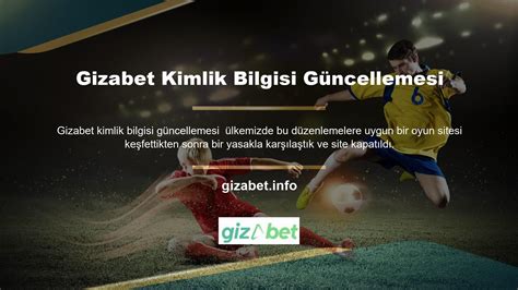 Gizabet Giriş Sitesi Yorumlar